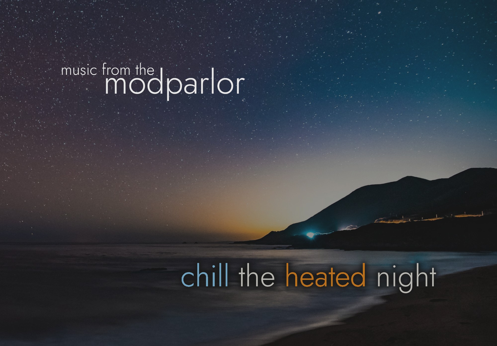 chill the heated night